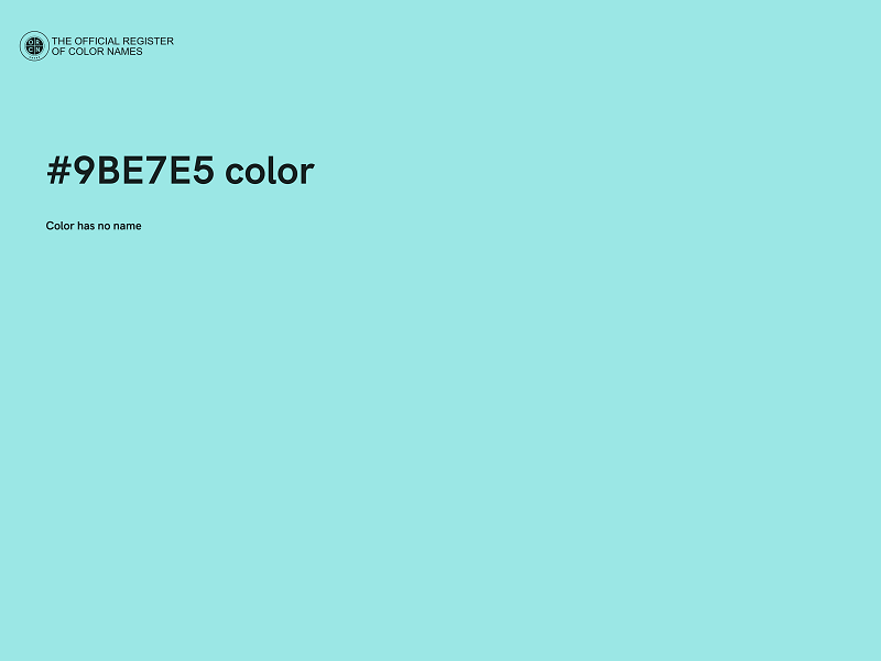 #9BE7E5 color image